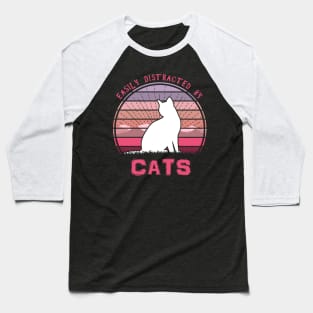 Easily Distracted By Cats Pink Sunset Baseball T-Shirt